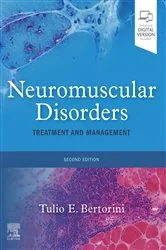 Book cover of Neuromuscular Disorders E-Book (2nd ed.) by Tulio E. Bertorini MD