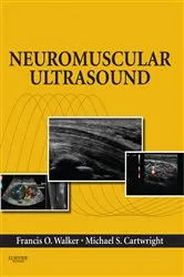 Book cover of Neuromuscular Ultrasound E-Book by Francis Walker MD