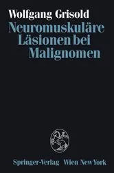 Book cover of NeuromuskulÃ¤re LÃ¤sionen bei Malignomen by Wolfgang Grisold