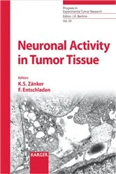 Book cover of Neuronal Activity in Tumor Tissue by K.S. Zänker