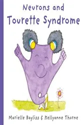 Book cover of Neurons and Tourette Syndrome by Marielle Bayliss