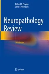 Book cover of Neuropathology Review (3rd ed.) by Richard A. Prayson