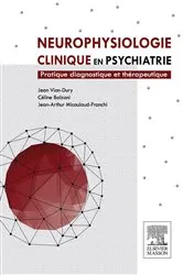 Book cover of Neurophysiologie clinique en psychiatrie by Céline Balzani
