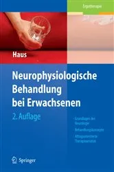 Book cover of Neurophysiologische Behandlung bei Erwachsenen (2nd ed.) by Karl-Michael Haus