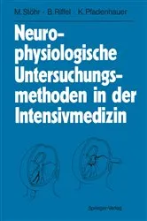 Book cover of Neurophysiologische Untersuchungsmethoden in der Intensivmedizin by Manfred StÃ¶hr