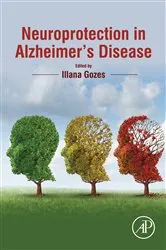 Book cover of Neuroprotection in Alzheimer's Disease by Illana Gozes