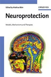 Book cover of Neuroprotection by Mathias Bähr