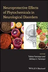 Book cover of Neuroprotective Effects of Phytochemicals in Neurological Disorders by Tahira Farooqui
