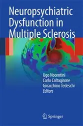 Book cover of Neuropsychiatric Dysfunction in Multiple Sclerosis by Ugo Nocentini