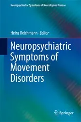 Book cover of Neuropsychiatric Symptoms of Movement Disorders by Heinz Reichmann