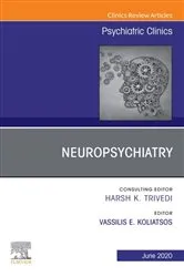 Book cover of Neuropsychiatry, An Issue of Psychiatric Clinics of North America by Unknown