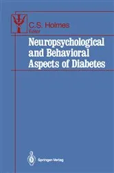 Book cover of Neuropsychological and Behavioral Aspects of Diabetes by Clarissa S. Holmes