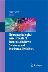 Book cover of Neuropsychological Assessments of Dementia in Down Syndrome and Intellectual Disabilities by Vee P. Prasher