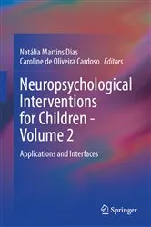 Book cover of Neuropsychological Interventions for Children - Volume 2 by NatÃ¡lia Martins Dias