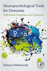 Book cover of Neuropsychological Tools for Dementia by Helmut Hildebrandt PhD
