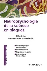 Book cover of Neuropsychologie de la sclérose en plaques by Bruno Brochet