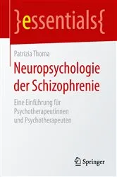 Book cover of Neuropsychologie der Schizophrenie by Tilo Kircher