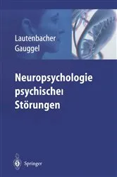 Book cover of Neuropsychologie psychischer Störungen by Stefan Lautenbacher