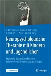 Book cover of Neuropsychologische Therapie mit Kindern und Jugendlichen by Thomas Pletschko