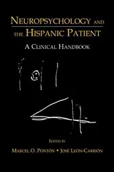 Book cover of Neuropsychology and the Hispanic Patient by Marcel O. Ponton