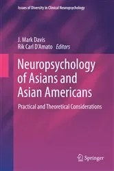 Book cover of Neuropsychology of Asians and Asian-Americans by J. Mark Davis
