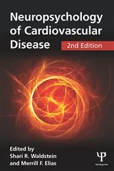 Book cover of Neuropsychology of Cardiovascular Disease (2nd ed.) by Shari R. Waldstein