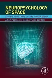 Book cover of Neuropsychology of Space by Albert Postma