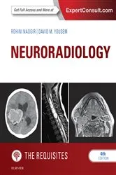 Book cover of Neuroradiology: The Requisites E-Book (4th ed.) by Rohini Nadgir MD
