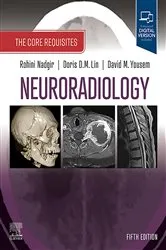 Book cover of Neuroradiology: The Requisites E-Book (5th ed.) by Rohini Nadgir MD