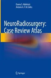 Book cover of NeuroRadiosurgery: Case Review Atlas by Osama S. Abdelaziz