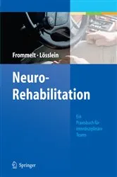 Book cover of NeuroRehabilitation (3rd ed.) by Peter Frommelt
