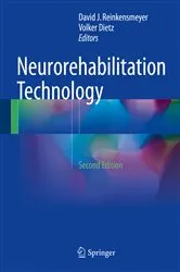 Book cover of Neurorehabilitation Technology (2nd ed.) by David J. Reinkensmeyer