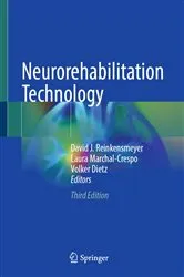 Book cover of Neurorehabilitation Technology (3rd ed.) by David J. Reinkensmeyer
