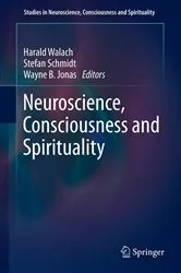Book cover of Neuroscience, Consciousness and Spirituality by Harald Walach