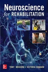 Book cover of Neuroscience for Rehabilitation by Tony Mosconi