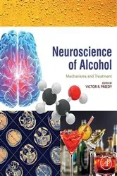 Book cover of Neuroscience of Alcohol by Preedy BSc, PhD, DSc, FRSB, FRSPH, FRCPath, FRSC, Victor R