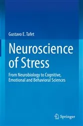 Book cover of Neuroscience of Stress by Gustavo E. Tafet