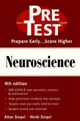 Book cover of Neuroscience: PreTest Self-Assessment and Review (4th ed.) by Allan Siegel