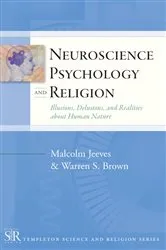 Book cover of Neuroscience, Psychology, and Religion by Malcolm Jeeves