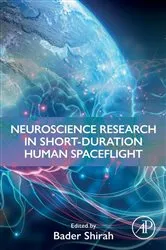 Book cover of Neuroscience Research in Short-Duration Human Spaceflight by Bader Shirah MD PhD