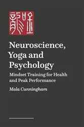 Book cover of Neuroscience, Yoga, and Psychology by Unknown