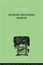 Book cover of Neurosis And Human Growth by Karen Horney