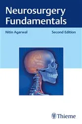 Book cover of Neurosurgery Fundamentals (2nd ed.) by Nitin Agarwal