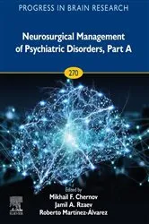 Book cover of Neurosurgical Management of Psychiatric Disorders, Part A by Unknown