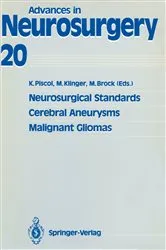 Book cover of Neurosurgical Standards, Cerebral Aneurysms, Malignant Gliomas by Kurt Piscol