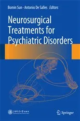 Book cover of Neurosurgical Treatments for Psychiatric Disorders by Bomin Sun