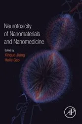 Book cover of Neurotoxicity of Nanomaterials and Nanomedicine by Xinguo Jiang