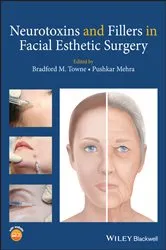Book cover of Neurotoxins and Fillers in Facial Esthetic Surgery by Bradford M. Towne