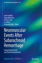 Book cover of Neurovascular Events After Subarachnoid Hemorrhage by Javier Fandino