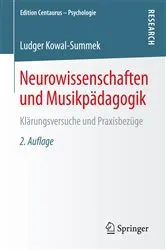 Book cover of Neurowissenschaften und Musikpädagogik (2nd ed.) by Ludger Kowal-Summek